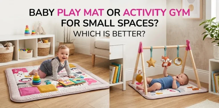 Baby Play Mat or Activity Gym for Small Spaces Which Is Better